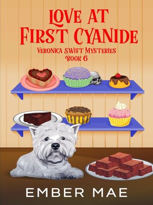cover image of Love at First Cyanide